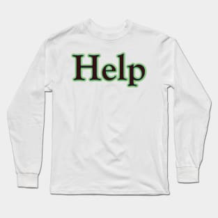 Help (The Beatles) Long Sleeve T-Shirt